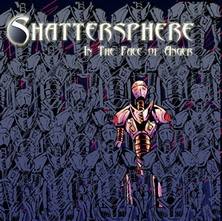 Shattersphere : In the Face of Anger